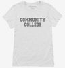 Community College Womens Shirt 666x695.jpg?v=1700510303