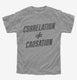 Correlation Does Not Equal Causation  Youth Tee