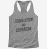 Correlation Does Not Equal Causation Womens Racerback Tank Top 666x695.jpg?v=1700470102