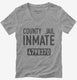 County Jail Inmate  Womens V-Neck Tee