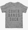 Cover Bands Suck Toddler
