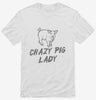 Crazy Pig Lady Shirt 666x695.jpg?v=1700488119