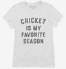 Cricket Is My Favorite Season Womens Shirt 666x695.jpg?v=1700388448