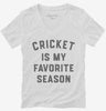Cricket Is My Favorite Season Womens Vneck Shirt 666x695.jpg?v=1700388448