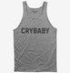 Crybaby grey Tank