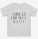 Cuddles Football And Beer white Toddler Tee