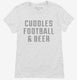 Cuddles Football And Beer white Womens