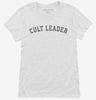 Cult Leader Womens Shirt 666x695.jpg?v=1700370238