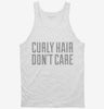 Curly Hair Dont Care Tanktop 666x695.jpg?v=1700482012