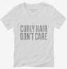 Curly Hair Dont Care Womens Vneck Shirt 666x695.jpg?v=1700482012