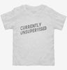 Currently Unsupervised Toddler Shirt 666x695.jpg?v=1700651707