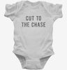 Cut To The Chase Infant Bodysuit 666x695.jpg?v=1700651621