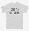 Cut To The Chase Youth