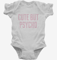 Cute But Psycho Baby Bodysuit