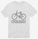Cycologist Funny Cycling white Mens