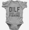 Dilf Damn I Love Fishing Baby Bodysuit 666x695.jpg?v=1700395228