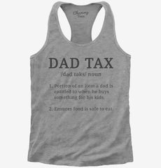 Dad Tax Womens Racerback Tank
