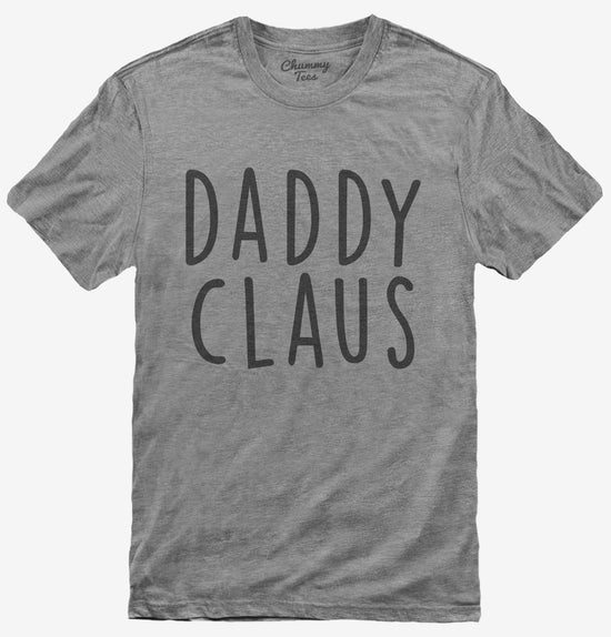 Daddy Claus Matching Family T-Shirt