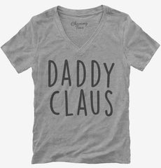 Daddy Claus Matching Family Womens V-Neck Shirt