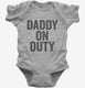 Daddy Fathers Day New Dad  Infant Bodysuit