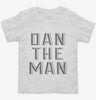 Dan The Man Toddler Shirt 666x695.jpg?v=1700440990