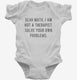 Dear Math I Am Not A Therapist Solve Your Own Problems white Infant Bodysuit