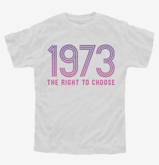 Defend Roe 1973 Women's Right to Choose Youth Shirt