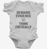 Demand Evidence And Think Critically Infant Bodysuit 666x695.jpg?v=1700414521