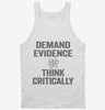 Demand Evidence And Think Critically Tanktop 666x695.jpg?v=1700414520
