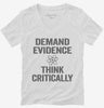 Demand Evidence And Think Critically Womens Vneck Shirt 666x695.jpg?v=1700414520