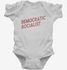 Democratic Socialist Infant Bodysuit 666x695.jpg?v=1700650997