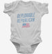 Deplorable Republican white Infant Bodysuit