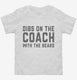 Dibs On The Coach With The Beard Coach Wife Girlfriend white Toddler Tee