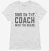 Dibs On The Coach With The Beard Coach Wife Girlfriend Womens Shirt 666x695.jpg?v=1700395279