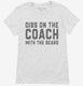 Dibs On The Coach With The Beard Coach Wife Girlfriend white Womens