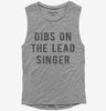 Dibs On The Lead Singer Womens Muscle Tank Top 666x695.jpg?v=1700650856