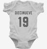 Diecinueve Cumpleanos Infant Bodysuit 666x695.jpg?v=1700324936