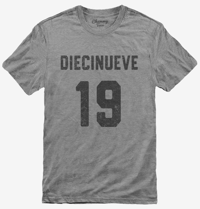 Diecinueve Cumpleanos T-Shirt