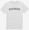 Dieciocho 18th Birthday Shirt 666x695.jpg?v=1700324845