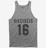 Dieciseis Cumpleanos Tank Top 666x695.jpg?v=1700324659