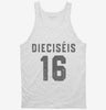 Dieciseis Cumpleanos Tanktop 666x695.jpg?v=1700324659