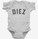 Diez 10th Birthday white Infant Bodysuit