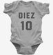 Diez Cumpleanos grey Infant Bodysuit