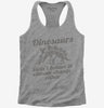 Dinosaurs Didnt Believe In Climate Change Either Womens Racerback Tank Top 666x695.jpg?v=1700441035