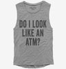 Do I Look Like An Atm Womens Muscle Tank Top 666x695.jpg?v=1700404604