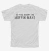 Do You Know The Muffin Man Youth
