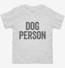 Dog Person Toddler Shirt 666x695.jpg?v=1700414480