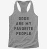 Dogs Are My Favorite People Womens Racerback Tank Top 666x695.jpg?v=1700395094