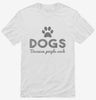 Dogs Because People Suck Paw Print Shirt 666x695.jpg?v=1700556051