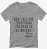 Dont Believe Everything You Read On The Internet Thomas Jefferson Quote Womens Vneck
